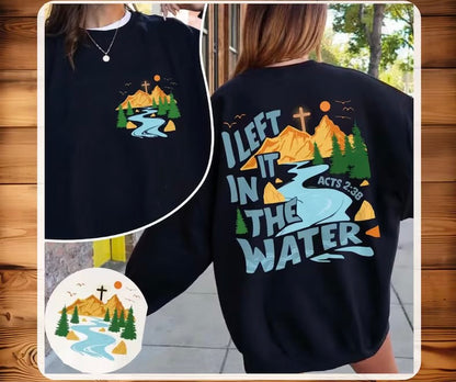 I left it in the water