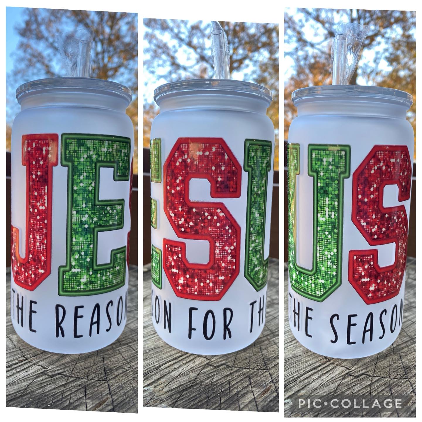 Jesus Is The Reason For The Season 16 oz Acrylic Tumbler