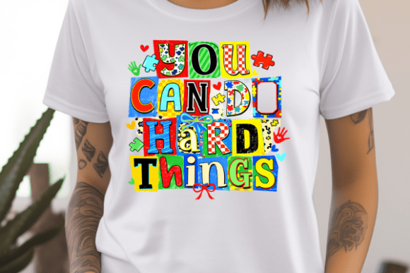 You Can Do Hard Things