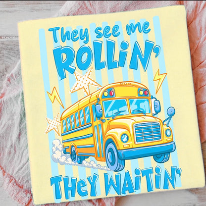 They see me Rollin Bus Driver
