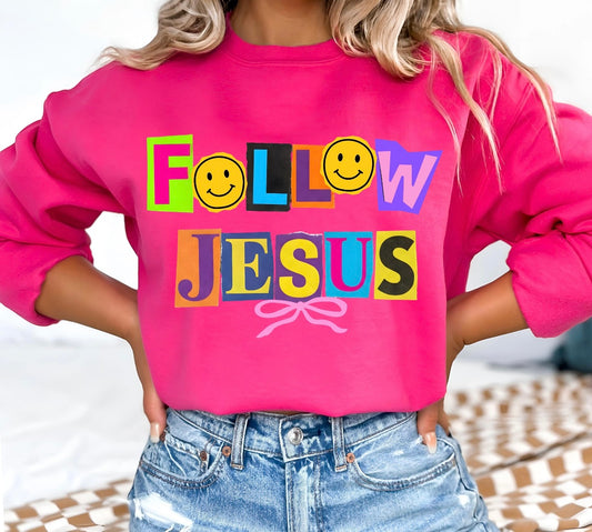 Follow Jesus
