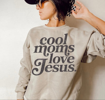Cool Moms Love Jesus