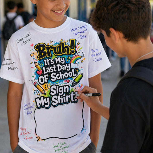 Last Day of school Sign-Boys
