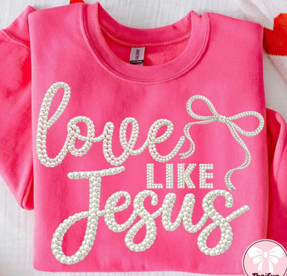 Love like Jesus- Pearl